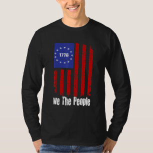 T-shirt 1776 Nous Le Peuple Betsy Ross Usa Drapeau Patriot