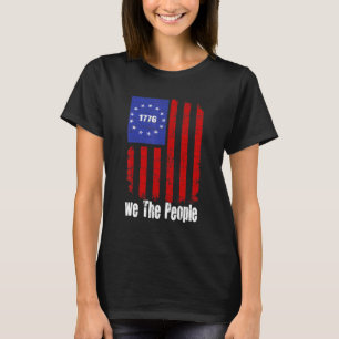 T-shirt 1776 Nous Le Peuple Betsy Ross Usa Drapeau Patriot