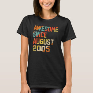 T-shirt 17 Ans Awesome Depuis Août 2005e Anniversaire