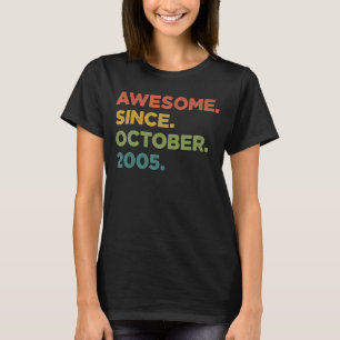 T-shirt 17 Ans Awesome depuis Octobre 2005 17e Naissance