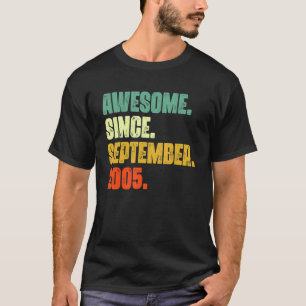 T-shirt 17 Ans Awesome Depuis Septembre 2005 17th 11