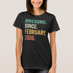 T-shirt 17 Ans Cadeau Awesome Depuis Février 2006 17e