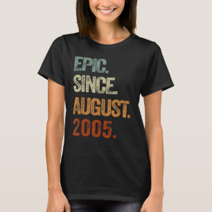 T-shirt 17 ans Epic depuis août 2005 17e anniversaire