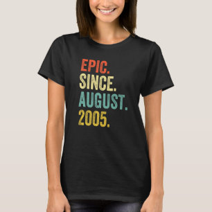 T-shirt 17 ans Epic depuis août 2005 17e anniversaire