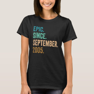 T-shirt 17 ans Epic depuis septembre 2005 17e anniversaire