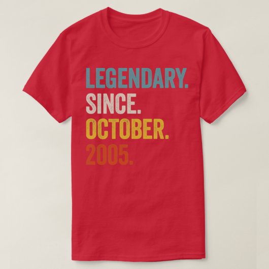T-shirt 17 Ans Légendaire Depuis Octobre 2005 17e Bir (Design devant)