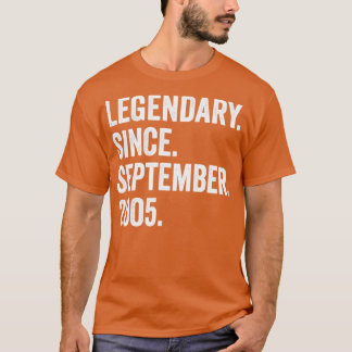 T-shirt 17 Ans Légendaire Depuis Septembre 2005 17e B