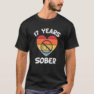 T-shirt 17 Ans Sober Récupération Addiction Sobriety Date