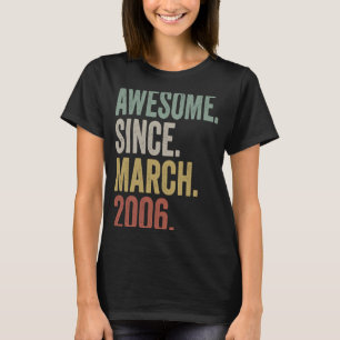 T-shirt 17 Ans Vintage Awesome Depuis Mars 2006 17e