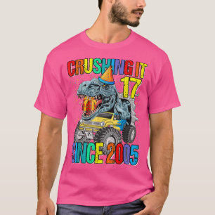 T-shirt 17 Crushing It Since 2005 Monster Truck Dinosaur 