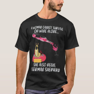 T-shirt 17 Une femme ne peut survivre au vin seul Elle a a