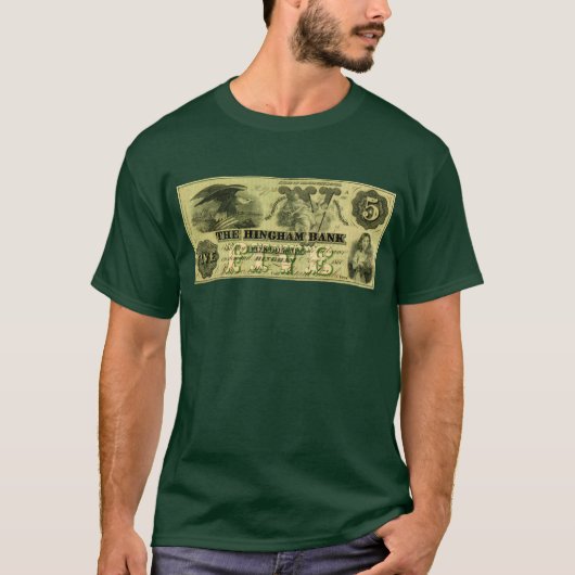 T-shirt 1860 Hingham Massachusetts Note à cinq dollars (Devant)