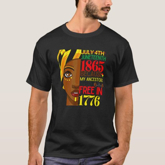 T-shirt 1865 parce que mes ancêtres n'étaient pas libres (Devant)