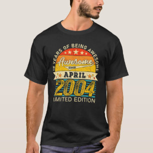 T-shirt 18 Anniversaire Avril 2022 18 Anniversaires Né 200