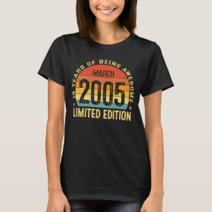 T-shirt 18 Ans Awesome Depuis Mars 2005 18e Anniversaire