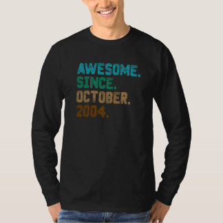 T-shirt 18 Ans Awesome depuis Octobre 2004 18e Naissance