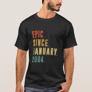 T-shirt 18 ans Epic depuis janvier 2004 18e anniversaire