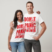 T-shirt 18 years dont panic anniversaire is the answer (Unisexe)