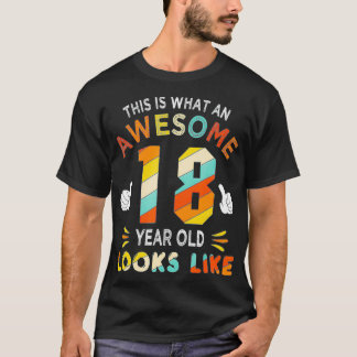 T-shirt 18e anniversaire Cadeaux pour 18 ans d'apparence f