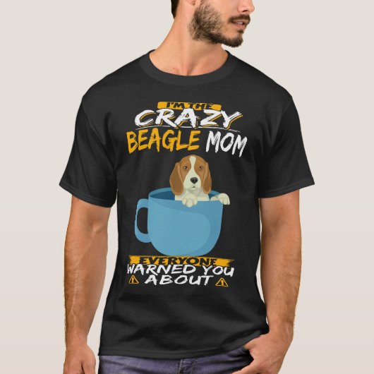 T-shirt 194 Je suis la mère Beagle folle (Devant)