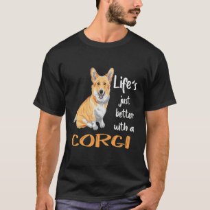 T-shirt 194 La vie est juste meilleure avec un Corgi