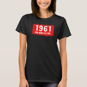 T-shirt 1961 Année de naissance pour les hommes et les fem
