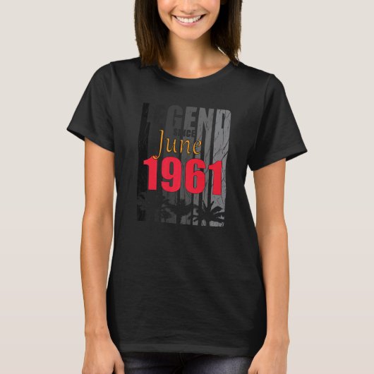 T-shirt 1961 Born In June Birth Saying (Devant)
