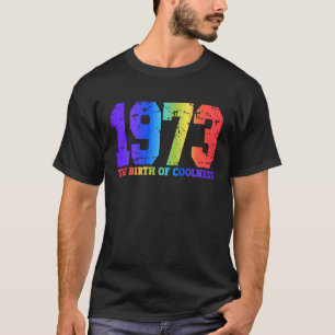 T-shirt 1973 La naissance de la fraîcheur 1973 Vintage 1