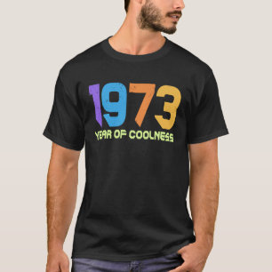 T-shirt 1973 L'Année De Naissance Du Froid 1