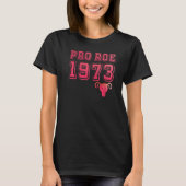 T-shirt 1973 Pro Roe 1 (Devant)