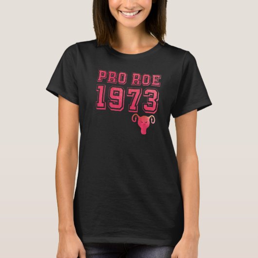 T-shirt 1973 Pro Roe 1 (Devant)