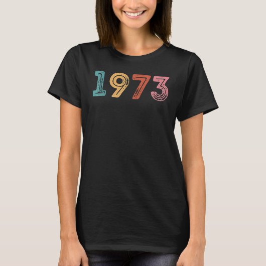 T-shirt 1973 Pro Roe Protect Roe V Wade 1973 Tee (Devant)