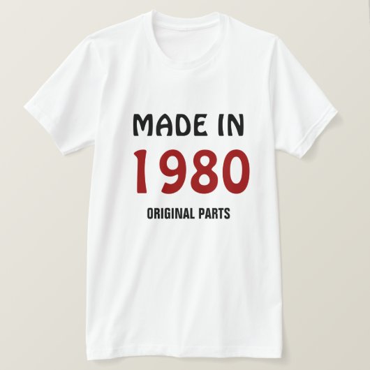 T-shirt 1980, Fabriqué en 1980, Pièces originales (Design devant)