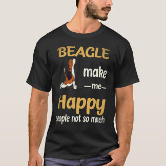 T-shirt 19 Beagle Me rendent heureux Les gens pas tant Bea
