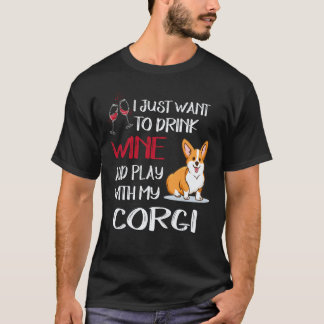 T-shirt 19 Je veux juste boire du vin Corgi