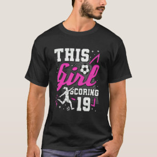 T-shirt 19e anniversaire Cette fille qui marque 19 ans de 