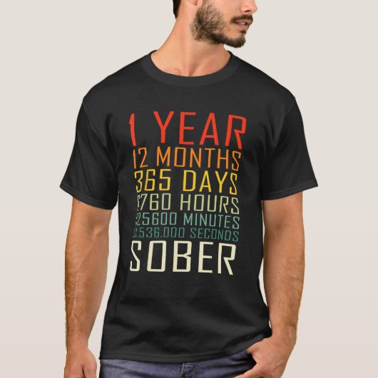 T-shirt 1 an Anniversaire de la sobriété Vintage 1 an Sobr (Devant)