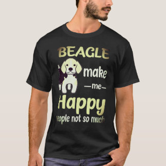 T-shirt 1 Beagle Me Rends Heureux Les Gens Pas Tellement B