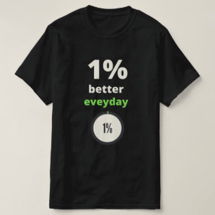 T-shirt 1% de meilleure typographie de citation de motivat