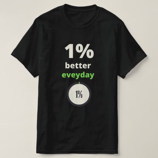 T-shirt 1% de meilleure typographie de citation de motivat (Design devant)