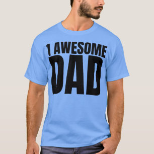 T-shirt 1 Fantastique papa Drôle papa Vie Citation