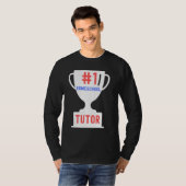 T-shirt 1 Homeschool Tutor Proud Homeschooler Teacher (Devant entier)