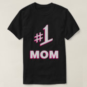 T-shirt 1 Maman Numéro Une Maman (Design devant)