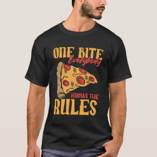 T-shirt 1 Morsures Pizza Tout Le Monde Connaît Les Règles