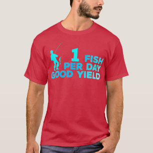 T-shirt 1 Poisson Par Jour Bon Rendement Vintage Pêcheur A