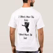 T-shirt 1 roue déplace l'âme (Dos)