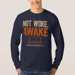 T-shirt 1 Thessaloniciens 5:6 Pas Réveillé Éveillé