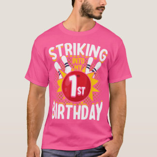 T-shirt 1Er Anniversaire Bowling Thème Grève Dans Annivers