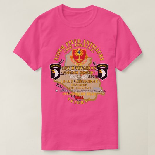 T-shirt 1er Bn 320th FA 101st Div Invasion 2003 w AA Badge (Design devant)