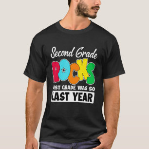T-shirt 1ère année était si Dernière 2e année Rocks Retour